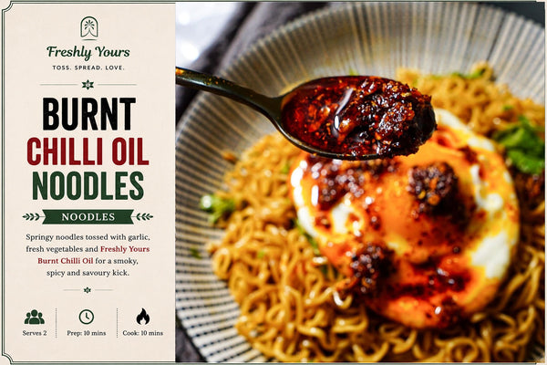 BURNT CHILLI OIL GARLIC NOODLES